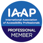 Professional member of the international associaiton of accessibility professionals